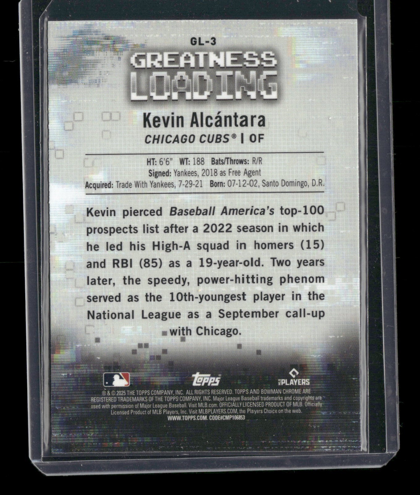 2025 Bowman Chrome Kevin Alcántara #GL-3 Greatness Loading RC
