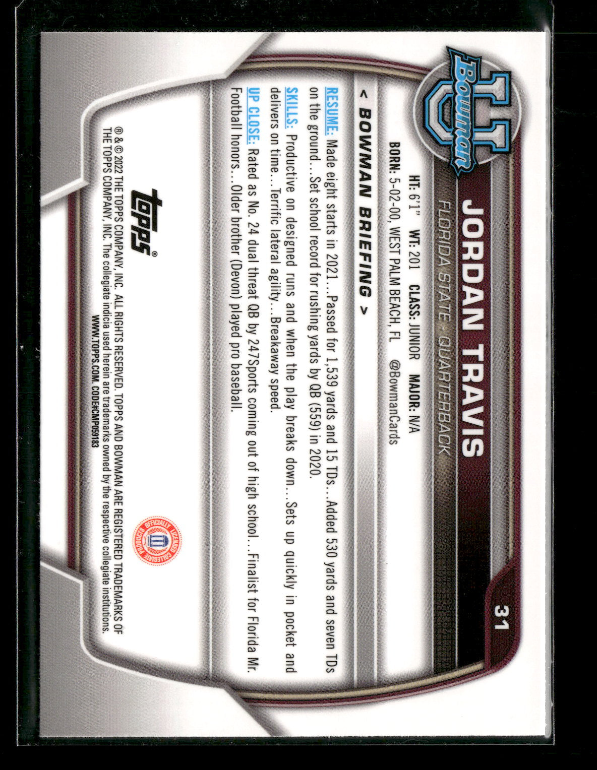 2022 Bowman Chrome University Football Jordan Travis #31 Pink Refractor 1st Bowman