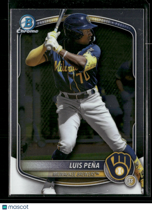 2025 Bowman Chrome Luis Peña #BCP-239