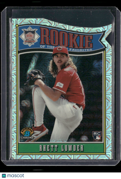 2025 Bowman Chrome Rhett Lowder #ROY-11 Mega Box Mojo Refractor Rookie of the Year Favorites RC