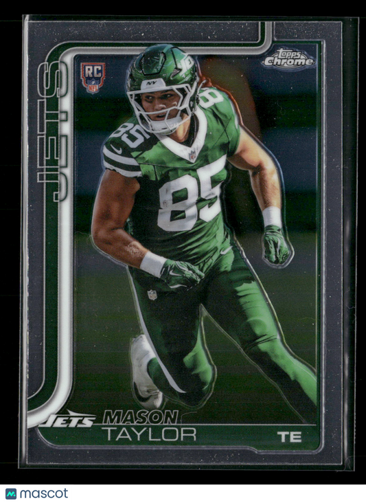 2025 Topps Chrome Football Mason Taylor #400 RC