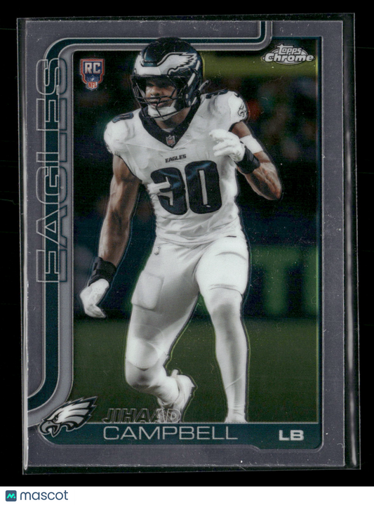 2025 Topps Chrome Football Jihaad Campbell #366 RC