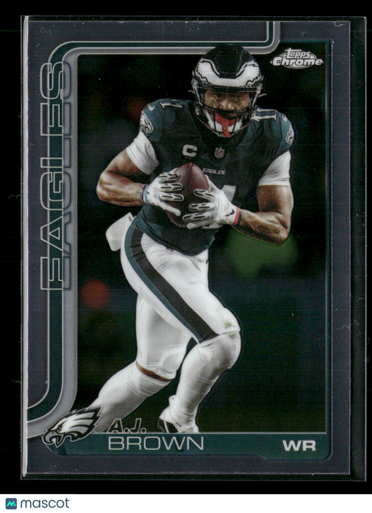 2025 Topps Chrome Football A.J. Brown #243