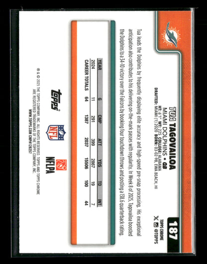 2025 Topps Chrome Football Tua Tagovailoa #187