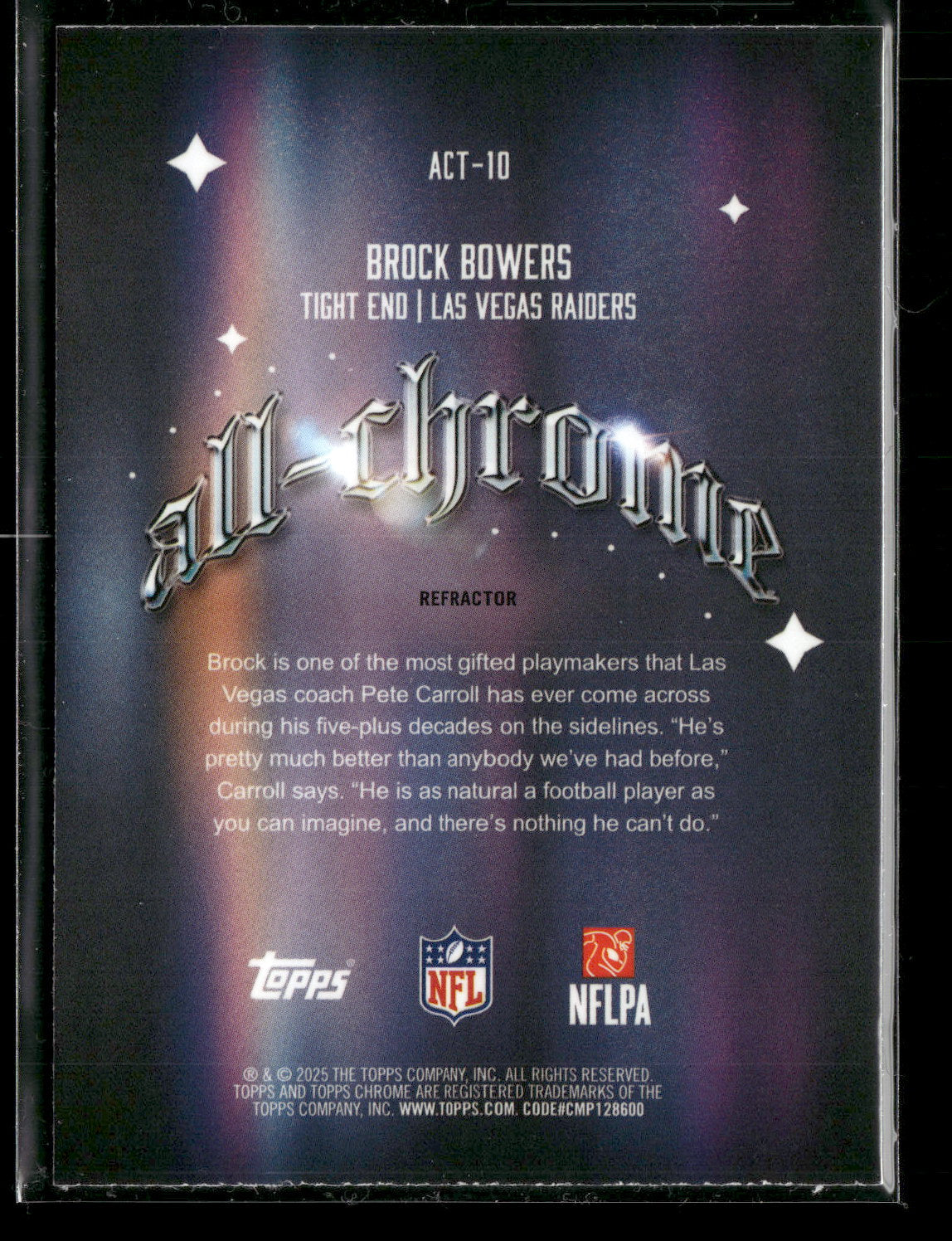2025 Topps Chrome Football Brock Bowers #ACT-10 Refractor All-Chrome