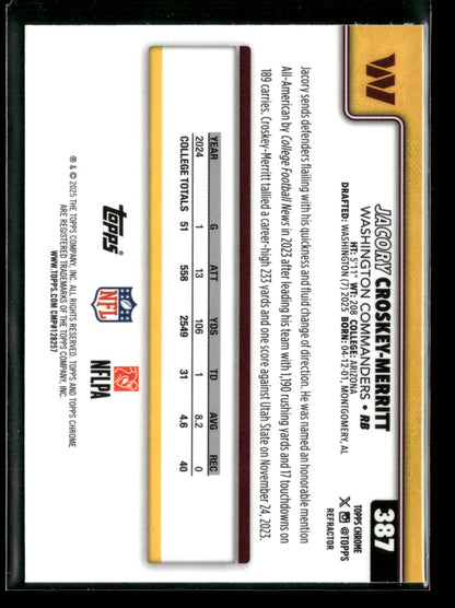 2025 Topps Chrome Football Jacory Croskey-Merritt #387 Refractor RC