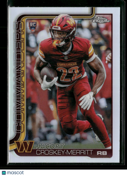 2025 Topps Chrome Football Jacory Croskey-Merritt #387 Refractor RC