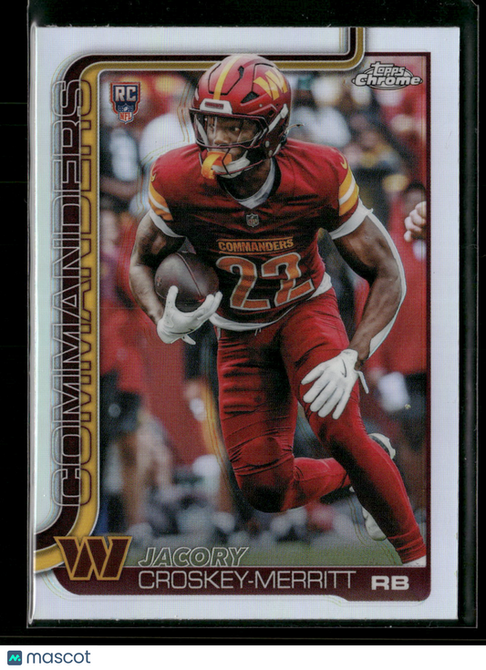 2025 Topps Chrome Football Jacory Croskey-Merritt #387 Refractor RC