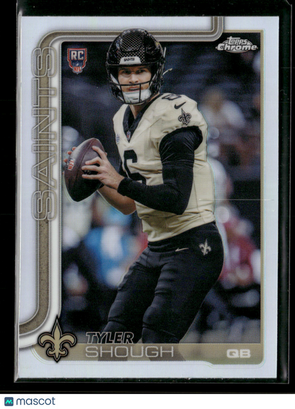 2025 Topps Chrome Football Tyler Shough #398 Refractor RC