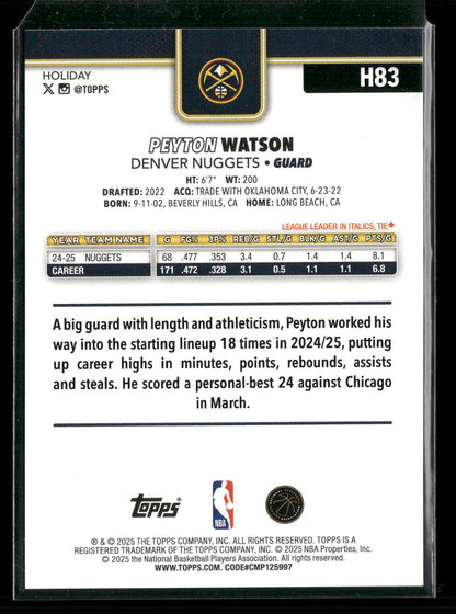 2025-26 Topps Holiday Basketball Peyton Watson #H83